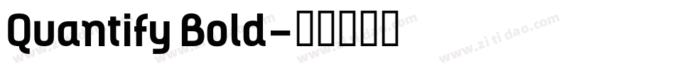 Quantify Bold字体转换